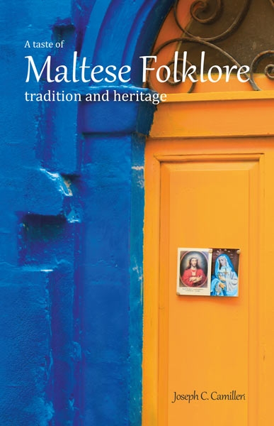 A Taste of Maltese Folklore, Tradition and Heritage