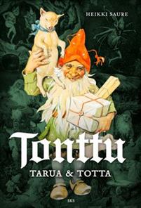 Tonttu – Tarua & totta