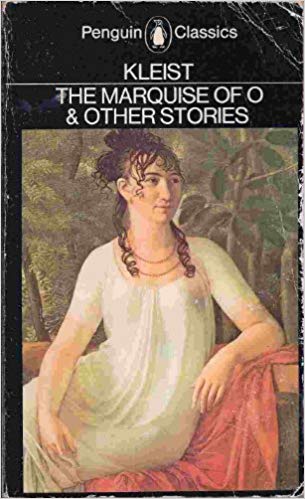 The Marquise of O— and Other Stories