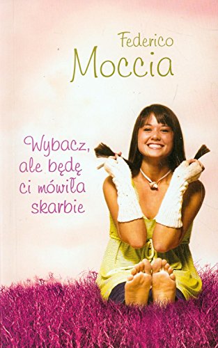 Wybacz Ale Będę Ci Mówiła Skarbie