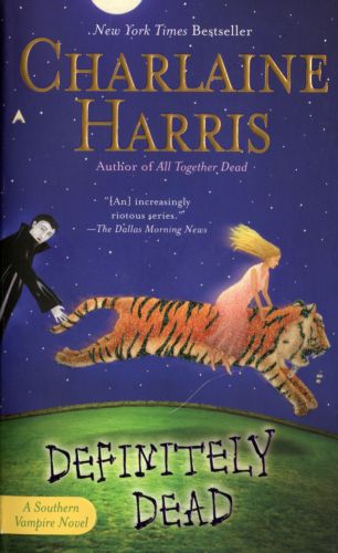 Definitely Dead (Sookie Stackhouse, #6)