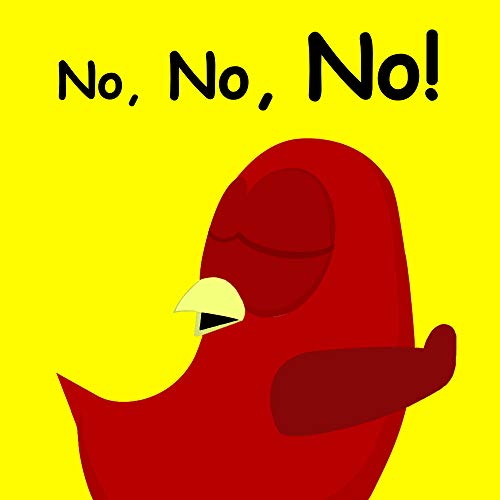No, No, No!