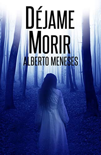 Déjame morir
