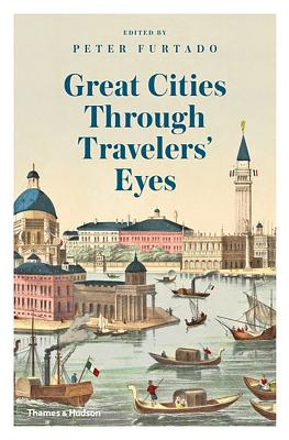 Great Cities Through Travelers' Eyes book cover