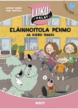 Eläinhoitola Pehmo ja kiero rakki book cover