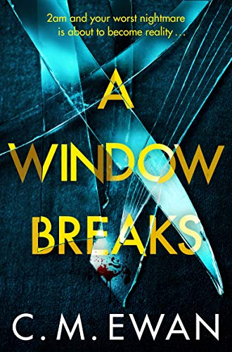 A Window Breaks