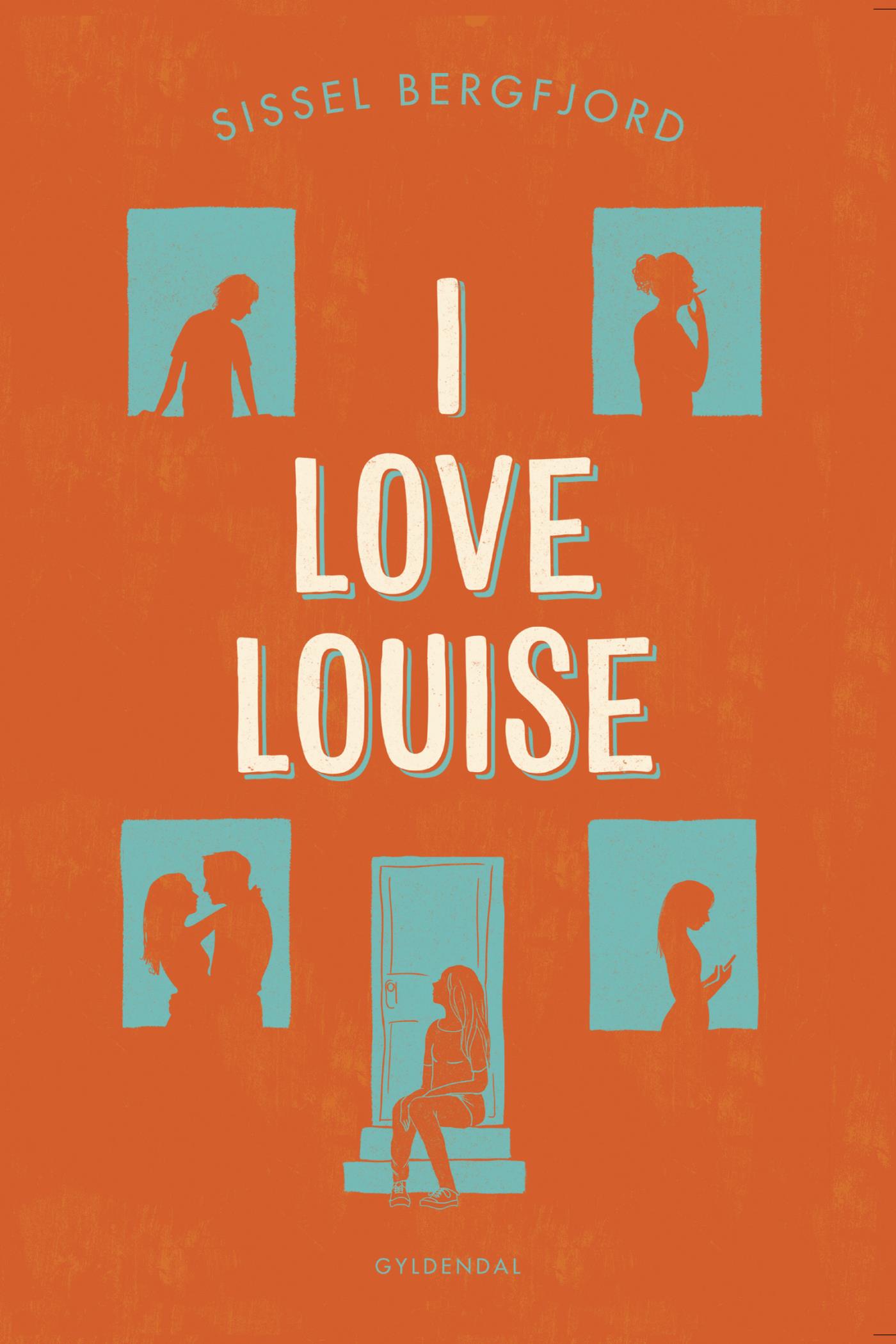 I Love Louise By Sissel Bergfjord Goodreads i-love-louise-by-sissel-bergfjord-goodreads
