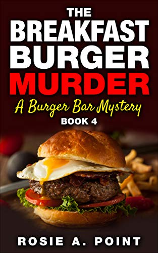 The Breakfast Burger Murder