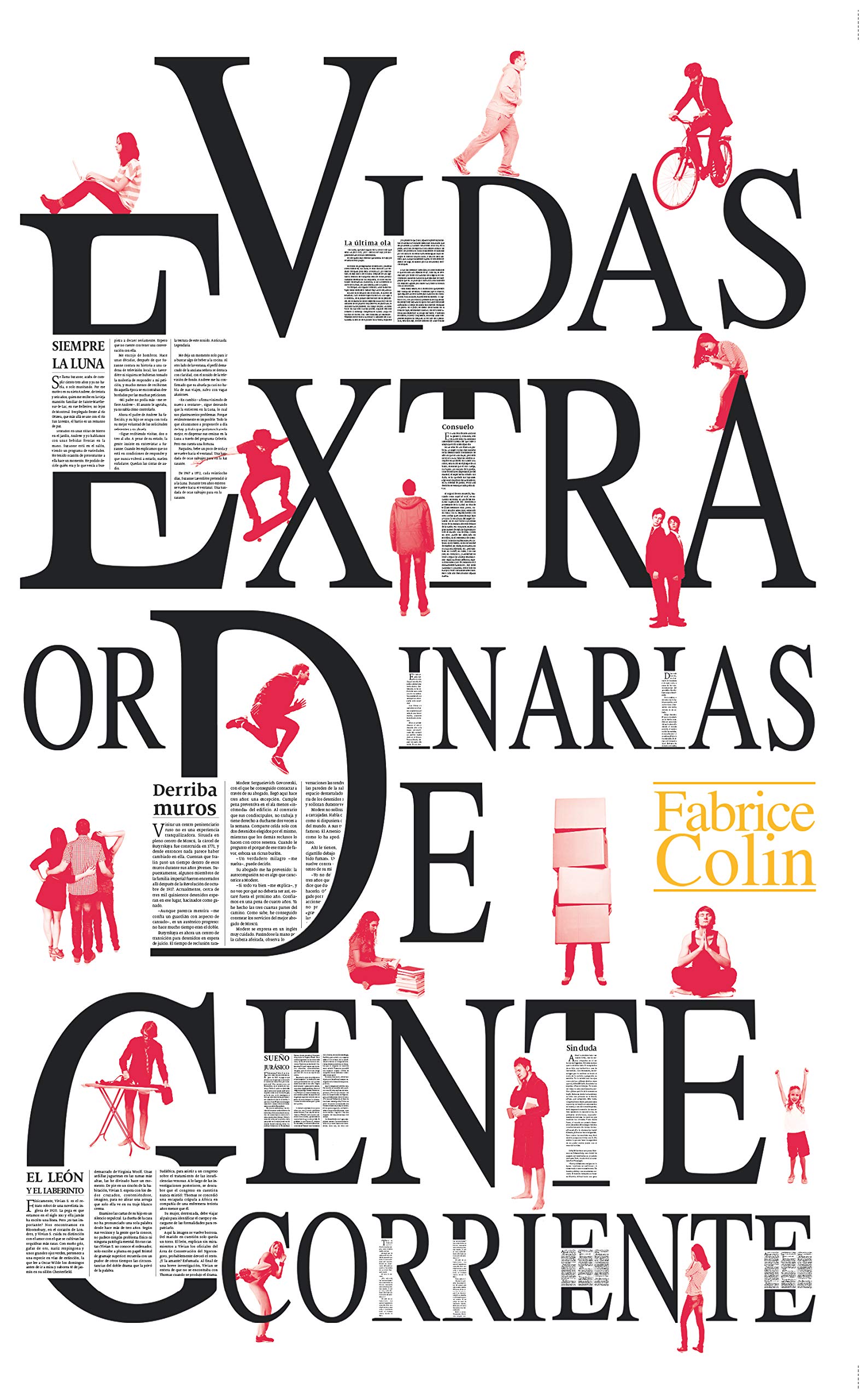 Vidas extraordinarias de gente corriente book cover