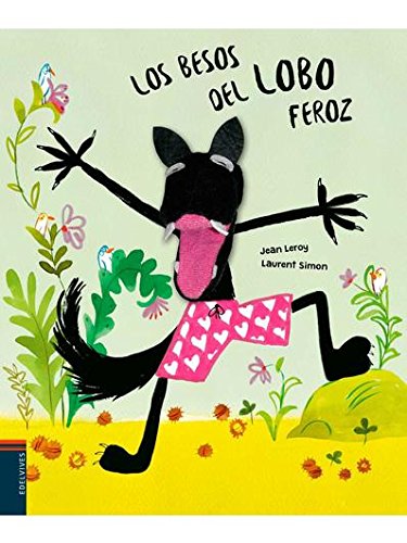 Los besos del lobo feroz
