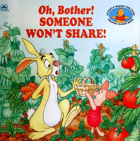Oh, Bother! Someone Won't Share book cover