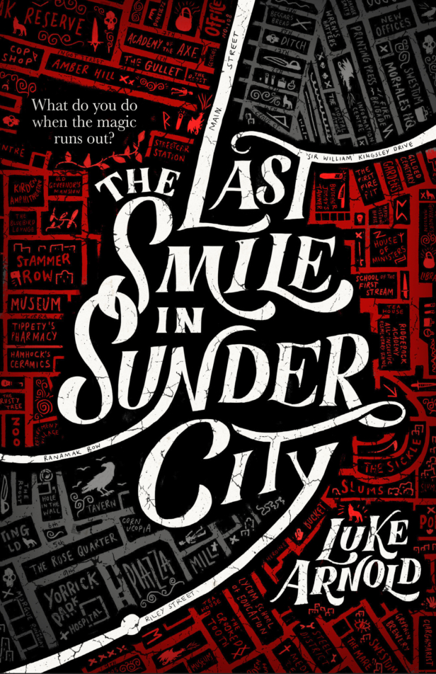 The Last Smile in Sunder City (The Fetch Phillips Archives #1)