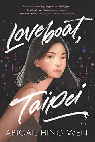 Loveboat, Taipei (Loveboat, Taipei, #1)