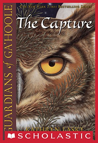 The Capture (Guardians of Ga'Hoole, #1)