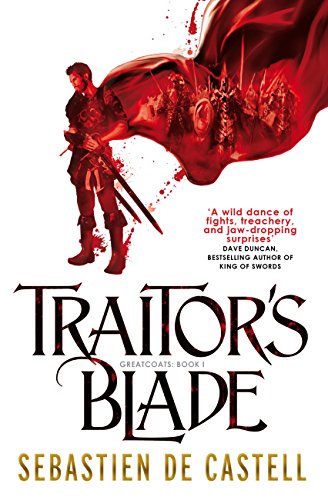 Traitor's Blade (Greatcoats #1)