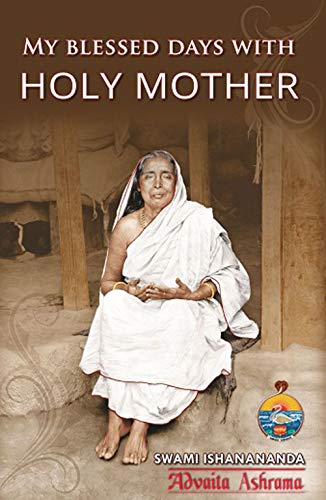 My Blessed Days With Holy Mother