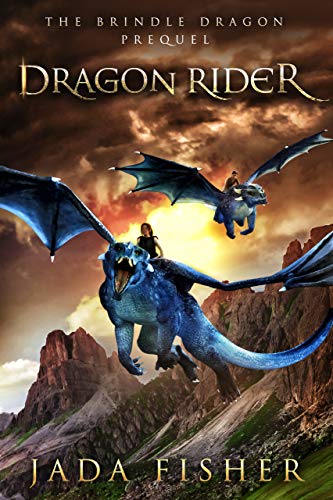 Dragon Rider: The Brindle Dragon Prequel