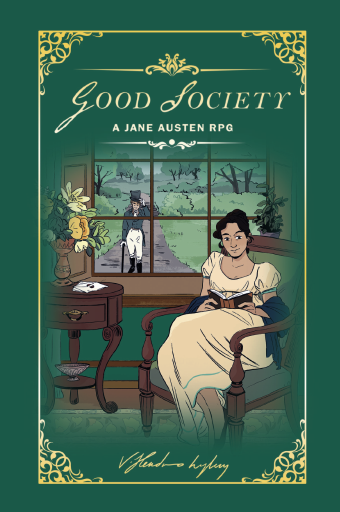 Good Society: A Jane Austen RPG