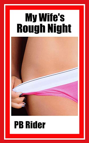 My Wife's Rough Night: Jenn takes a big one in front of me