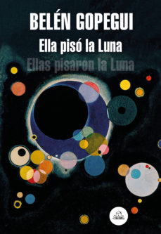 Ella pisó la Luna book cover
