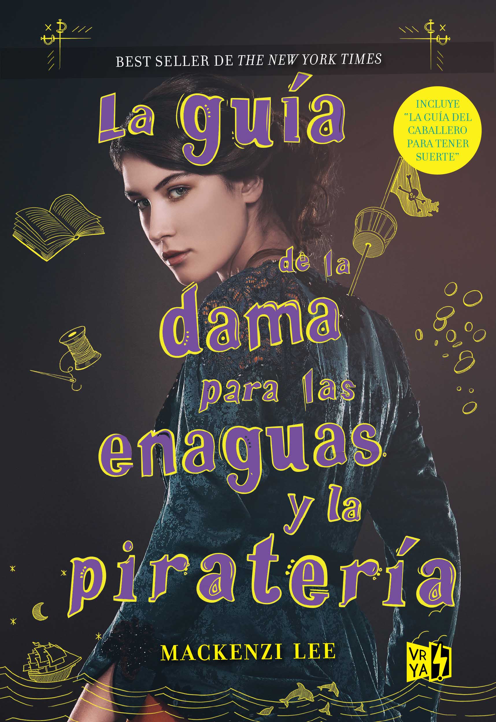 La guía de la dama para las enaguas y la piratería (Hermanos Montague #2)