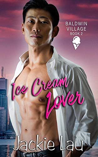 Ice Cream Lover (Baldwin Village, #2)