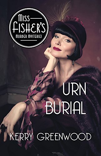 Urn Burial (Miss Fisher's Murder Mysteries #8)
