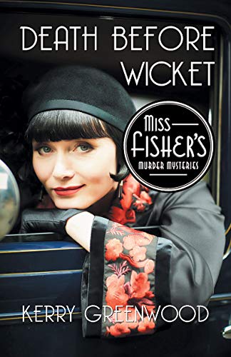 Death Before Wicket (Miss Fisher's Murder Mysteries #10)