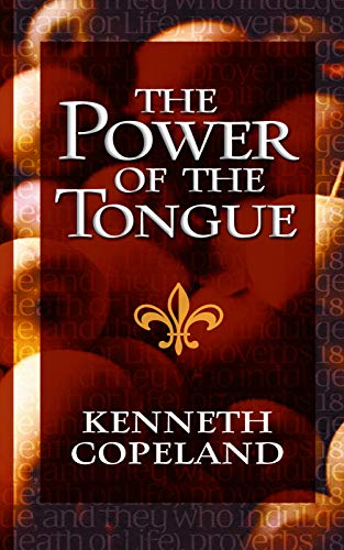 The Power of The Tongue