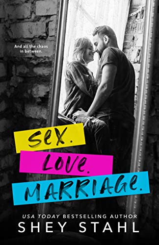 Sex. Love. Marriage. book cover
