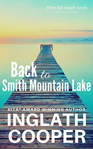 Back to Smith Mountain Lake by Inglath Cooper | Goodreads