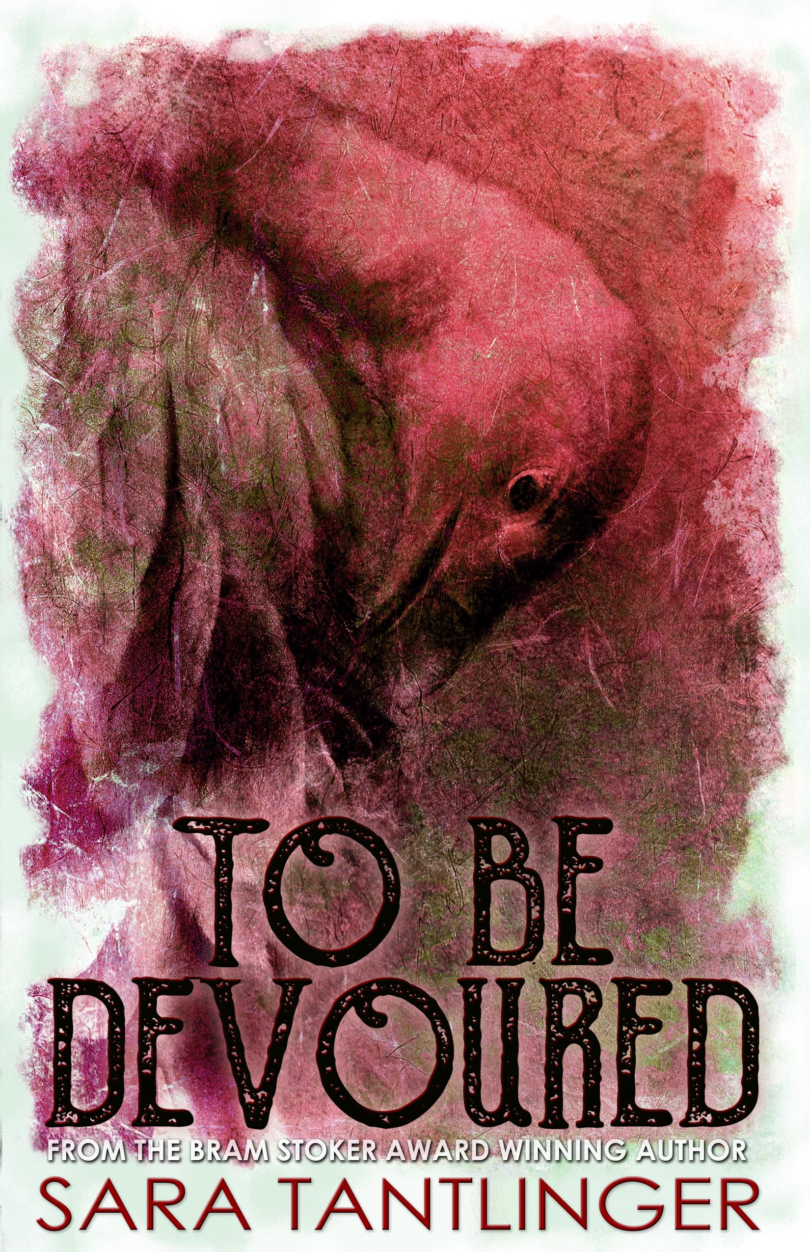 To Be Devoured
