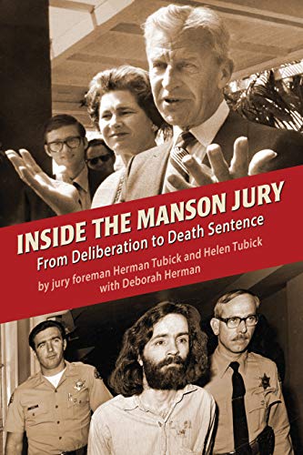 Inside the Manson Jury: From Deliberation to Death Sentence