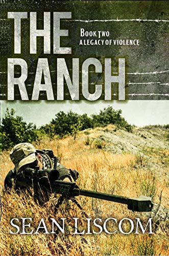 The Ranch: A Legacy of Violence