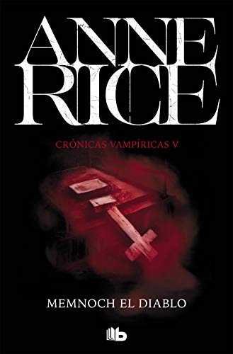 Memnoch el diablo (Crónicas vampíricas #5)