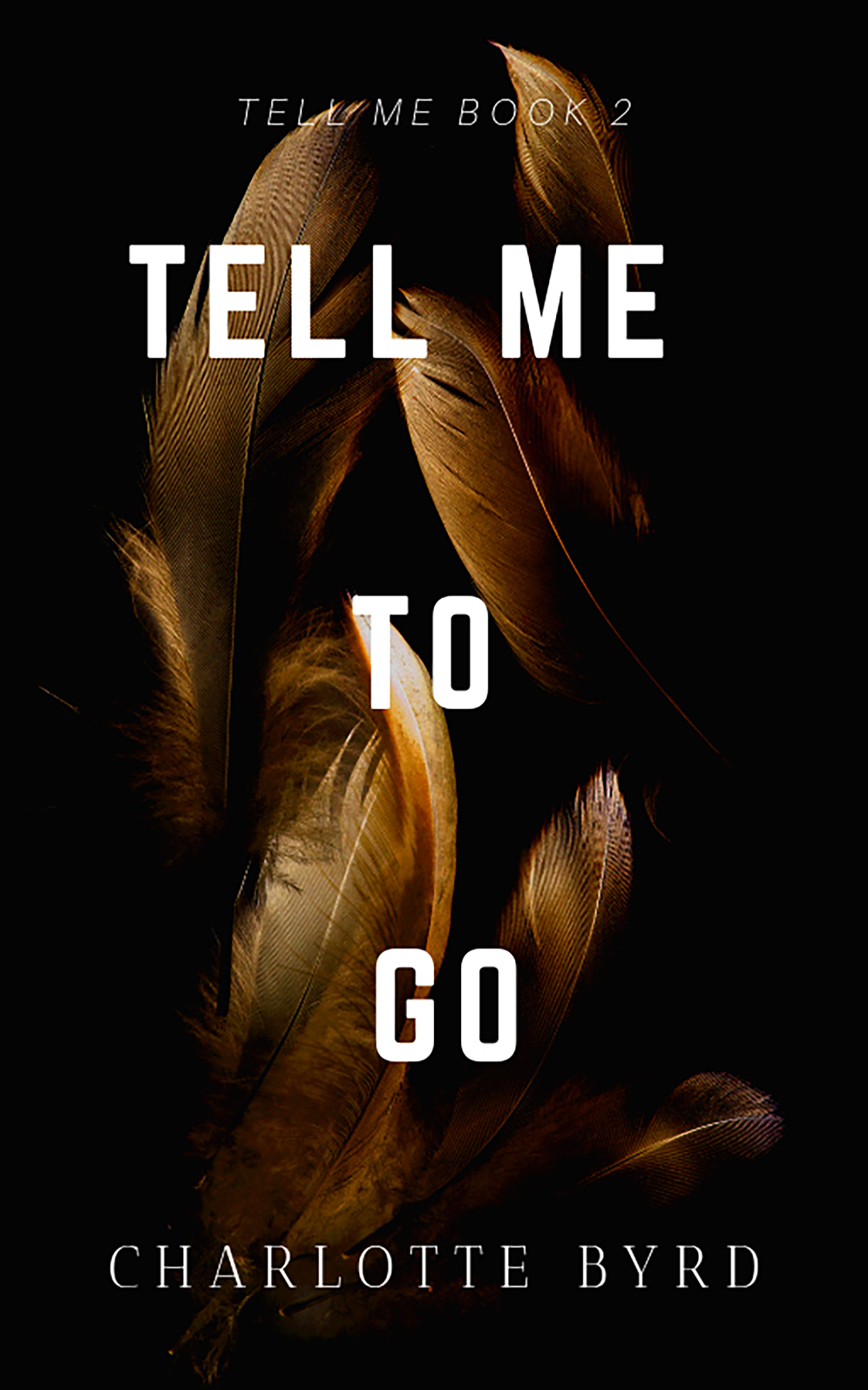 Tell me go. Book of tells. tell me a secret автор: jane fallon.
