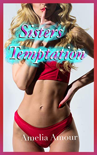 Big Sis Temptress: A Step Romance