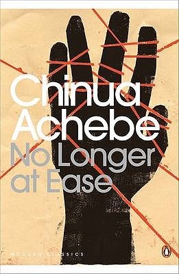 No Longer at Ease (The African Trilogy #2)