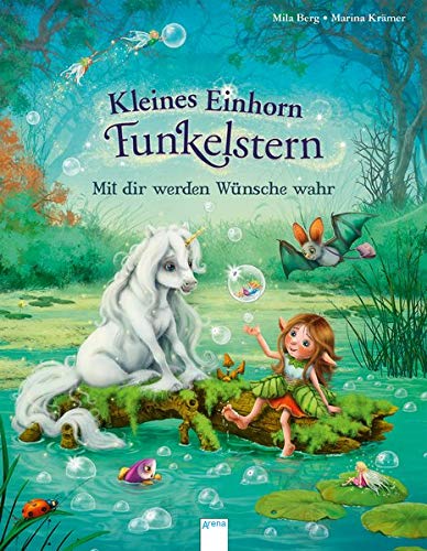 Kleines Einhorn Funkelstern: Mit dir werden Wünsche wahr