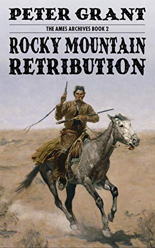 Rocky Mountain Retribution