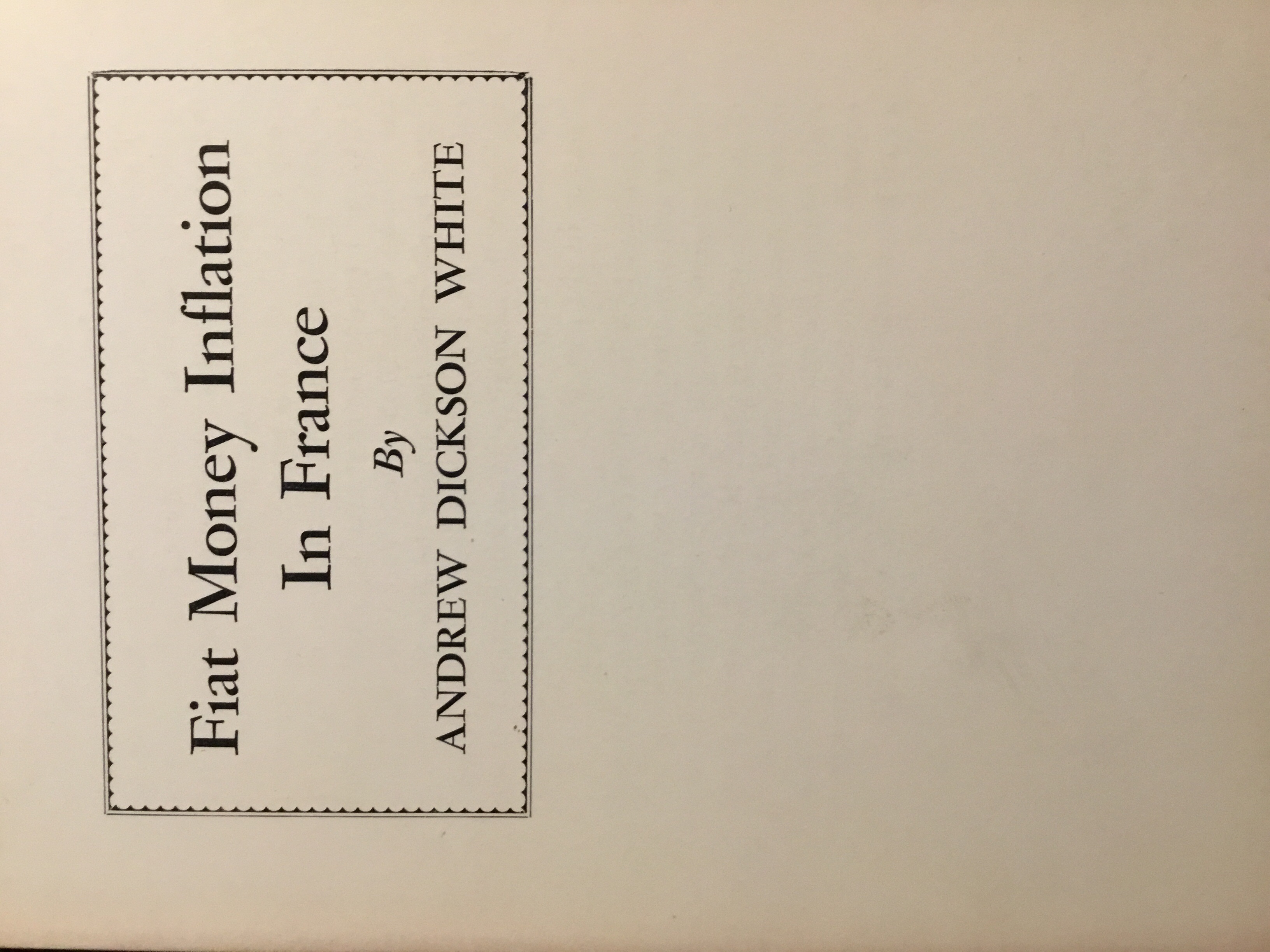 Fiat Money Inflation in France, How It Came, What It Brought, And How It Ended book cover