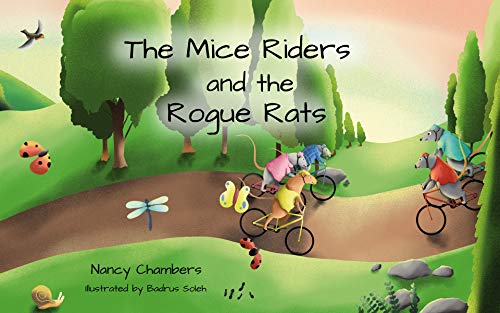 Rogue Rats The Mice Riders and The Rogue Rats: A children’s mountain biking ...