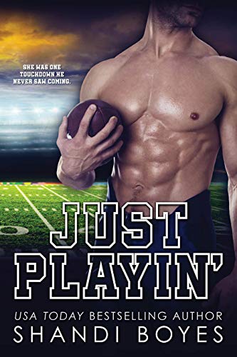 Just Playin' (The Ballsy Boy, #1)