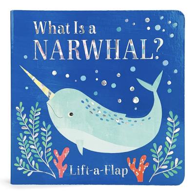 What Is a Narwhal? book cover
