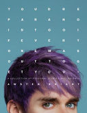 You'd Be Paranoid Too if Everyone Was Out to Get You: A Collection of Personal Stories and Insights