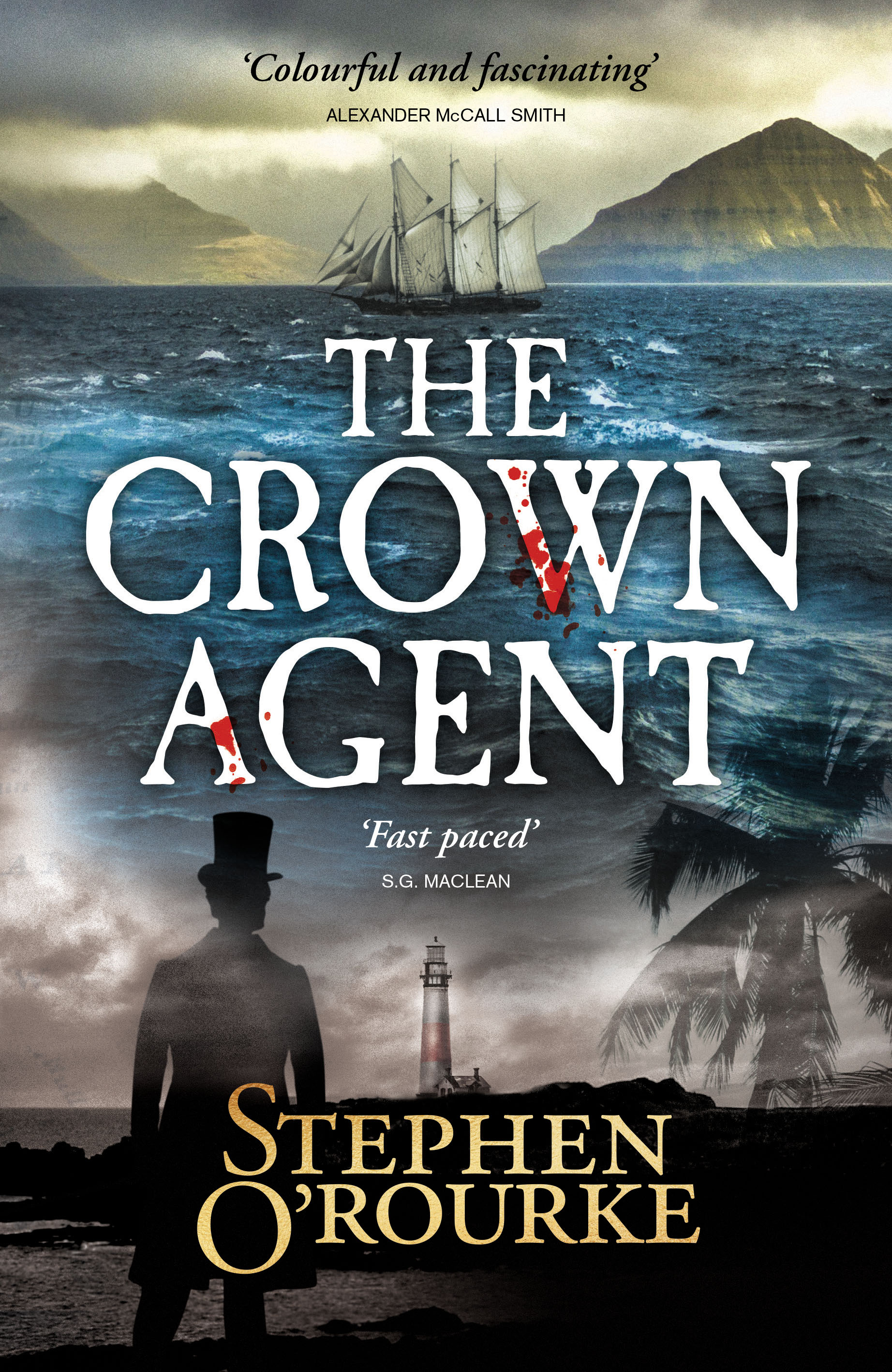 The Crown Agent by Stephen O'Rourke | Goodreads