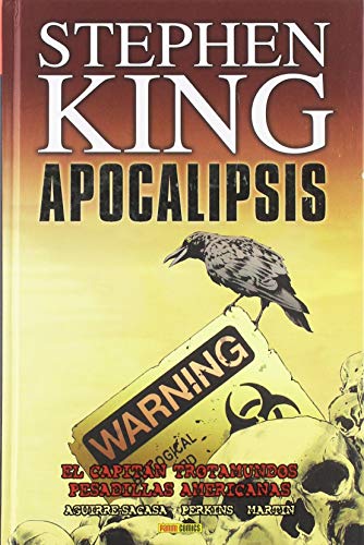 Apocalipsis Vol. 1 El capitán trotamundos. Pesadillas americanas by
