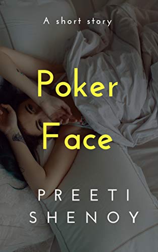Poker Face: A relationship story that leaves you thinking