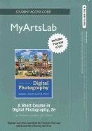 A Short Course in Photography: Digital [with eText + MyArtsLab] by Barbara London | Goodreads