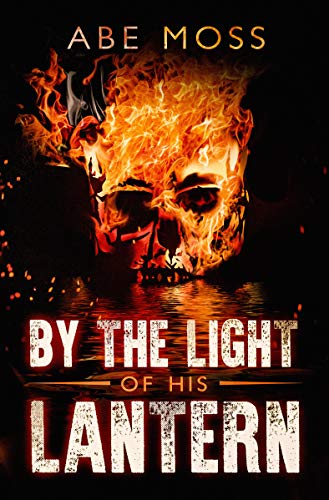 By the Light of His Lantern book cover